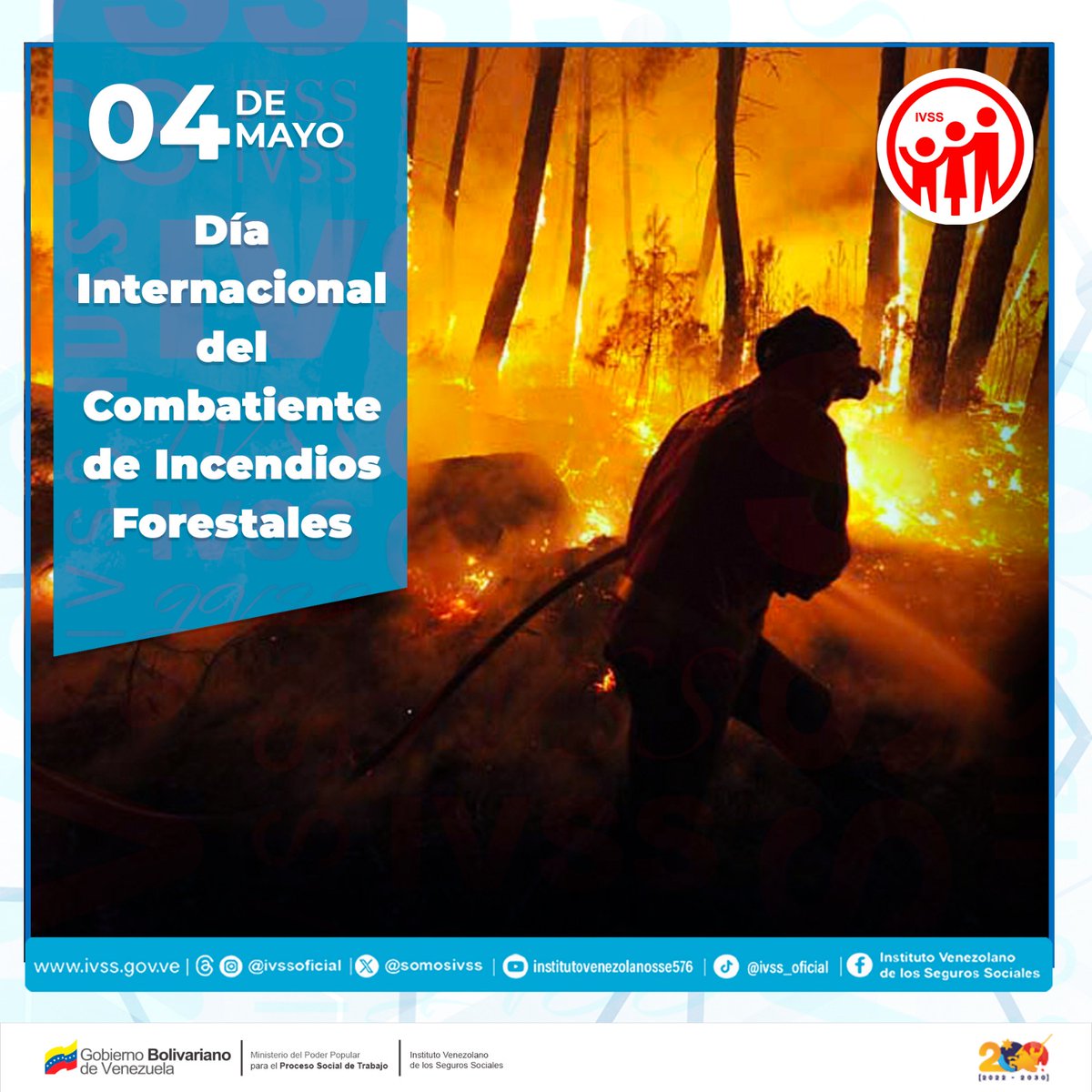 Hoy celebramos el Día Internacional del Combatiente de Incendios Forestales. En el IVSS rendimos homenaje a estos héroes y heroínas que arriesgan su vida para proteger nuestros bosques y ecosistemas. ¡Gracias por su valentía y compromiso! @NicolasMaduro @MagaGutierrezV
