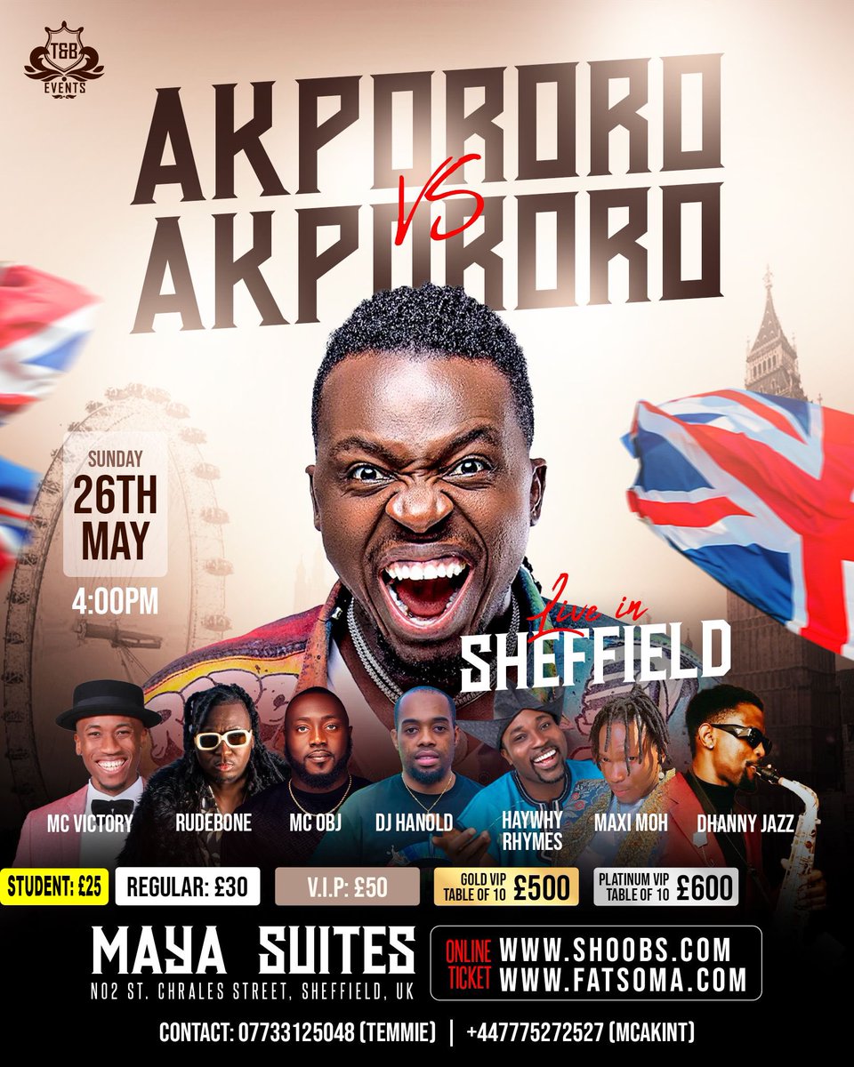 Akpororo & Terry G live in Sheffield this bank holiday … student link £25  

fatsoma.com/e/p5bgqltd/akp…