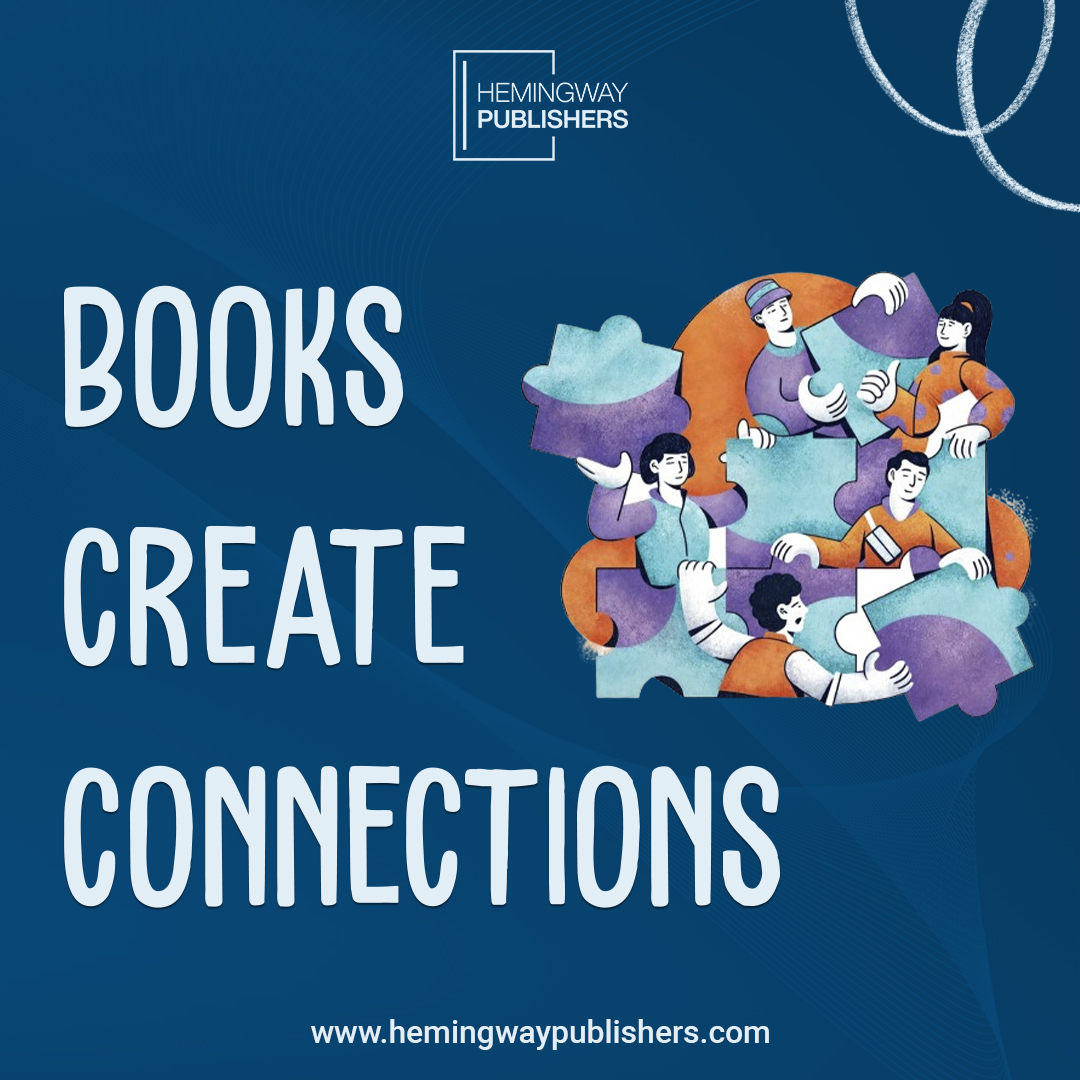 Beyond the pages, books weave threads of connection.
Each story forms bridges between hearts, connecting us in the tapestry of shared experiences.

#hemingwaypublishers #ghostwriting #ebookwriting #proofreading #editing #coverdesigning #bookillustrations #bookpublishing