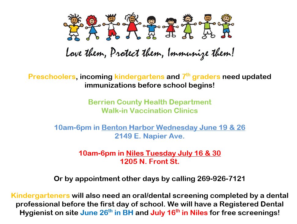 The Berrien County Health Department has announced the dates and locations for their Walk-In Vaccination Clinics for preschoolers, incoming kindergarteners, and 7th graders needing immunizations before school begins in the fall.