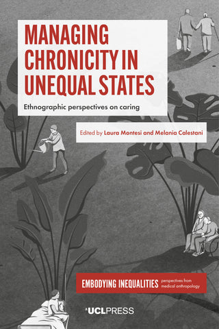 From Alzheimer's patients in the UK to homeless people with psychiatric disorders in India, Managing Chronicity in Unequal States offers glimpses of what dealing with medically complex conditions in stratified societies means. #openacess: ow.ly/He5v50PAjZC