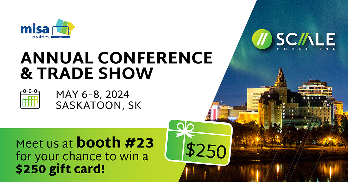 Come see us at the 2024 MISA Prairies Annual Conference in Saskatoon 5/6-8! Scale Computing's Christie Kanen & Shane Freamo will be at booth 23 w/ @wasabi_cloud to answer all your #edgecomputing questions. Stop by & you could win one of 2 $250 gift cards! bit.ly/3w3Fec3