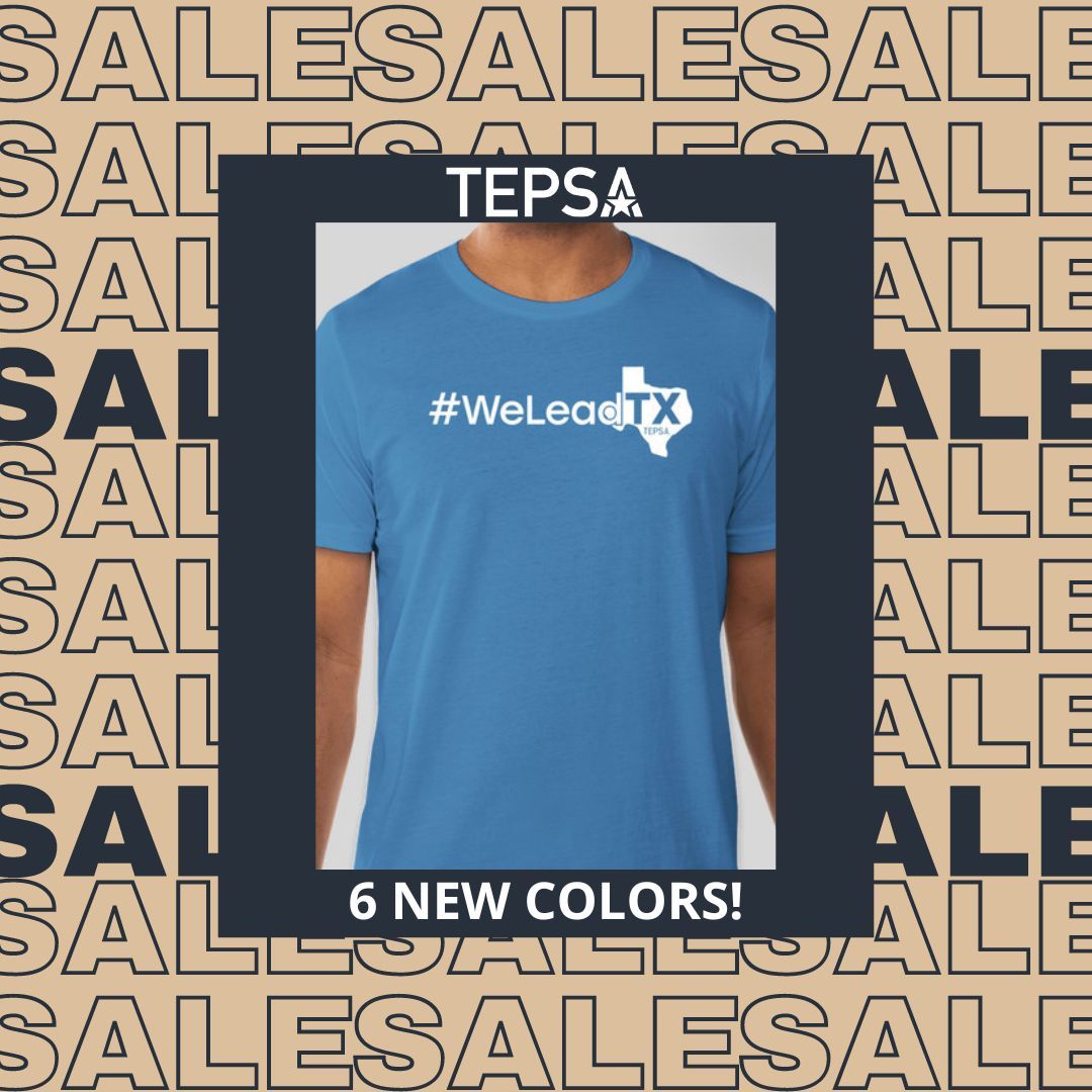 You've got til FRIDAY to grab a #WeLeadTX shirt! 6 different color options are available and they'll arrive at your doorstep before Summer Conference!

Grab yours here: customink.com/fundraising/te… 

#WeLeadTX #TXed