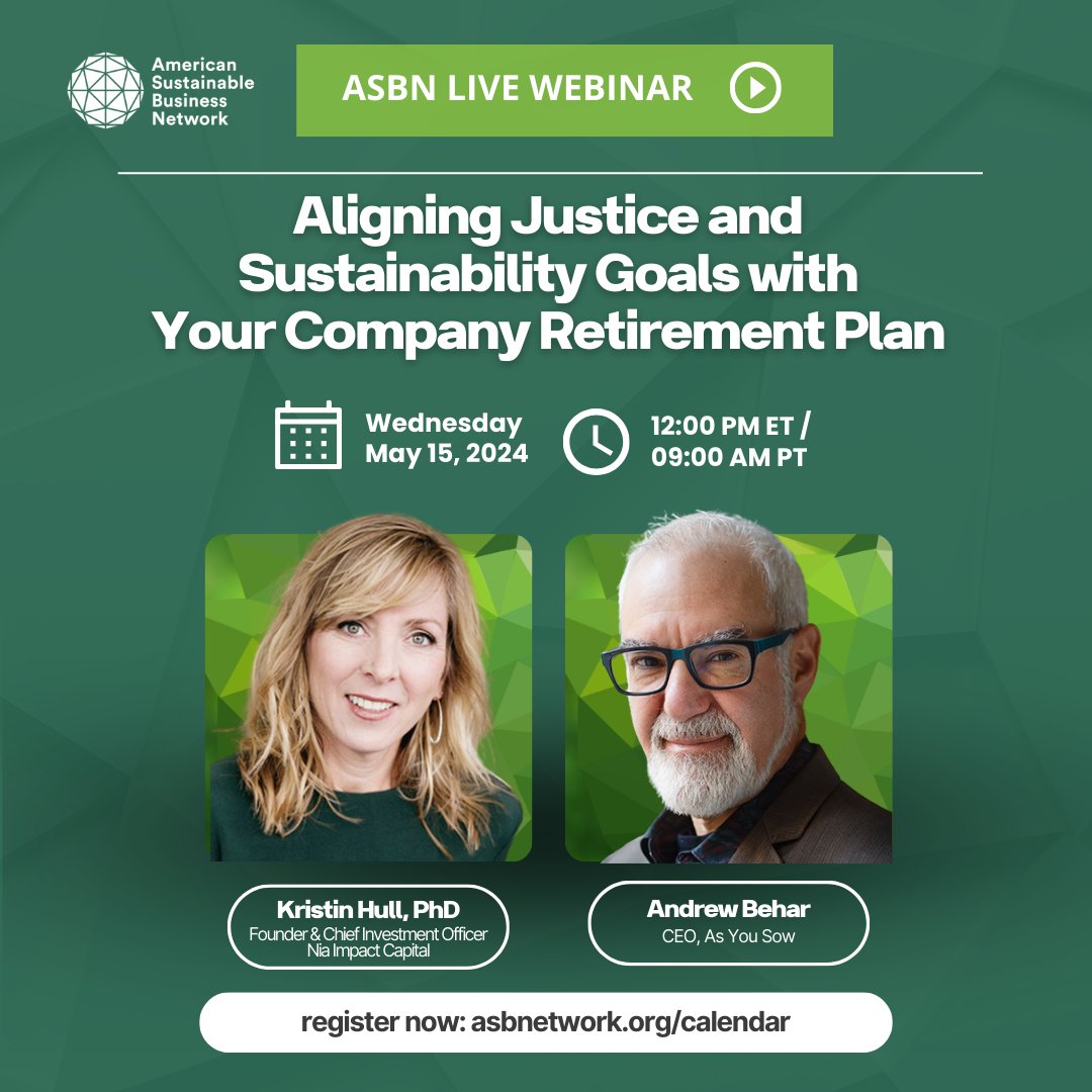 Happy #MayDay! Join us May 15, 12pm ET for #ASBNLive: Aligning Justice & Sustainability Goals with Your Company Retirement Plan w. Andrew Behar, CEO of @AsyouSow, and Kristin Hull, PhD, Founder & CIO of @NiaImpactCapital.

Register: bit.ly/3QomNpc

#WebinarWednesday