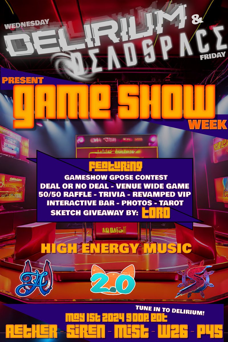 DELIRIUM x DEADSPACE Game Show Week - Starts TONIGHT! 9pm EST @ Delirium! Aether - Siren - Mist - W26 - P45 Deal or No Deal - first time ever Trivia - win prizes Gpose contest Interactive Bar and Revamped VIP High Energy Music!!! @AemiliaSatella @two_pointzero @SWAGEsound