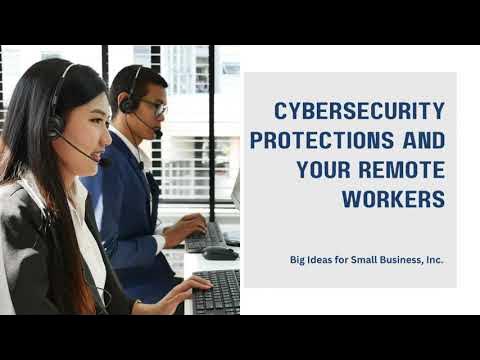 Cybersecurity Protections and Your Remote Workers via Big Ideas for Small Business, Inc. bit.ly/4dou0PW #Cyberaware #smallbusiness #workplace #remoteworkers #Video