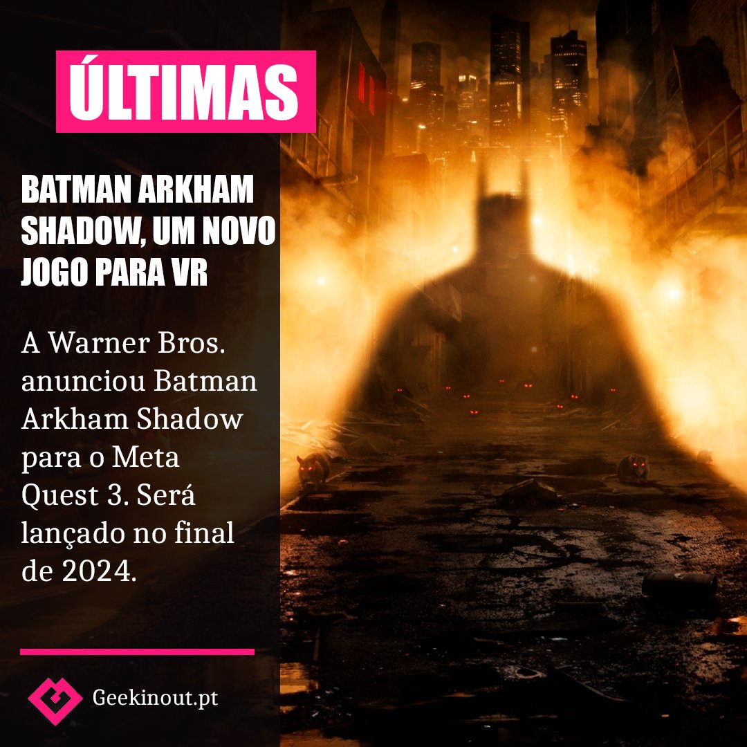 Novo Batman Arkham a caminho, mas provavelmente não é o que a maioria dos fãs querem.