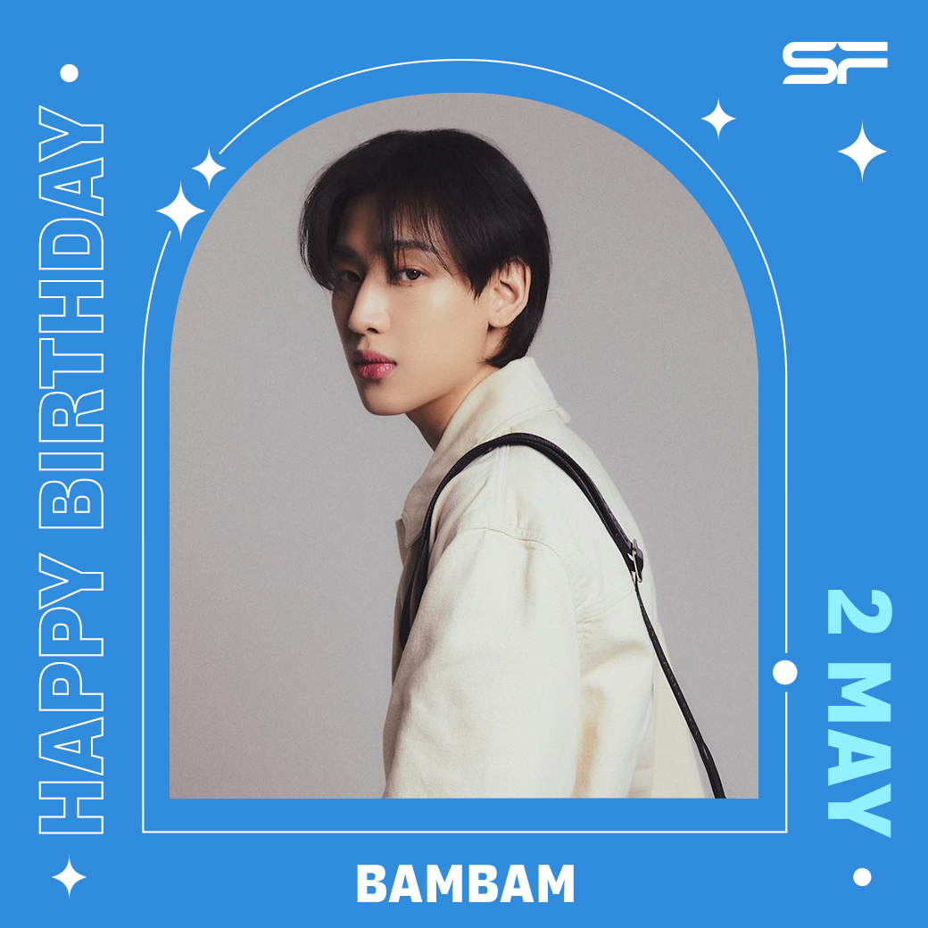 🐍🎂
HAPPY BIRTHDAY #BAMBAM
สุขสันต์วันเกิด #แบมแบม ขอให้มีความสุขมาก ๆ มีแต่ความสดใสและรอยยิ้มในทุกวันเลยน้าาา~~

#뱀뱀
#27yrsOfSuccessBamBam
#27살의_훌륭하게_보내는_뱀뱀
#SFcinema 🍿❤