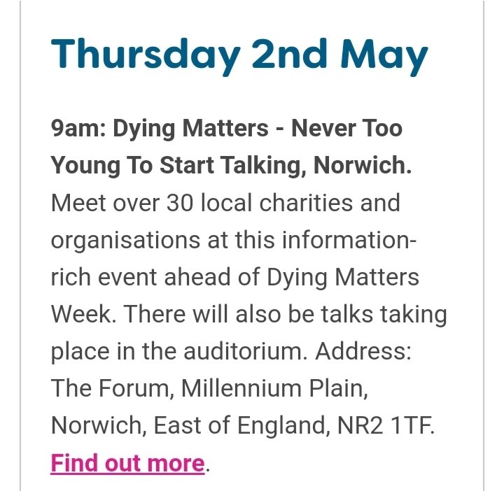 It's almost #DyingMattersAwarenessWeek There are events nationwide on @DyingMatters website. Tomorrow see attached for an event in #Norwich #Grief #Bereavement #DyingMatters