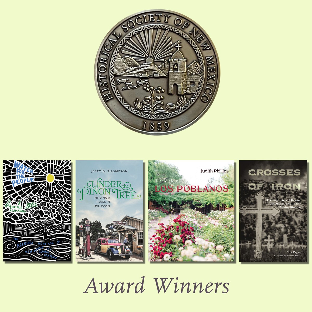 Congratulations! The Historical Society of New Mexico has honored five UNM Press authors with prestigious awards at their annual conference. Enrique Lamadrid and José A. Rivera | Jerry Thompson | Judith Phillips | @nickpapp Available at unmpress.com #HSNM #HSNM2024