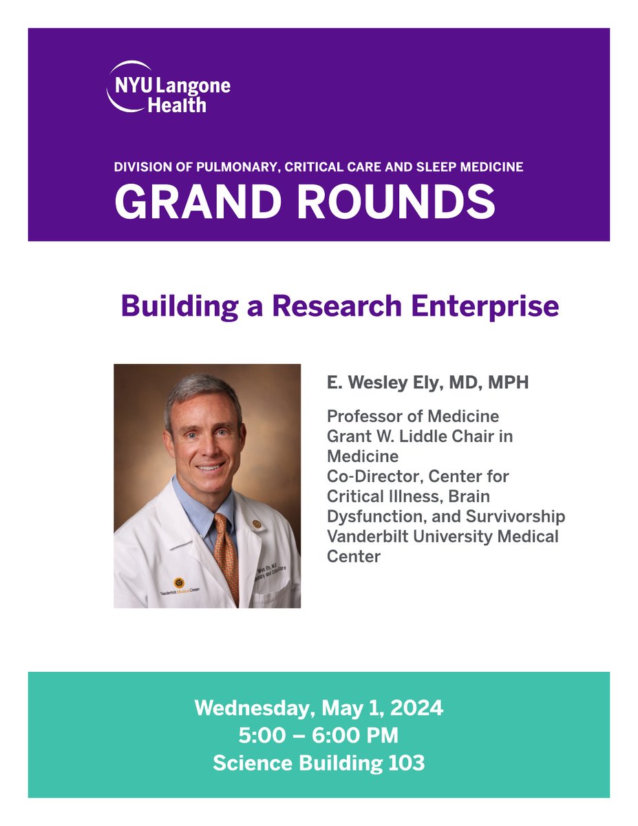 This evening for Pulmonary Grant Rounds our Division is Proud to Sponsor @WesElyMD of @CIBScenter of @VUMCLung to discuss Building a Research Enterprise #Meded #ICU #CriticalCare #PCCM