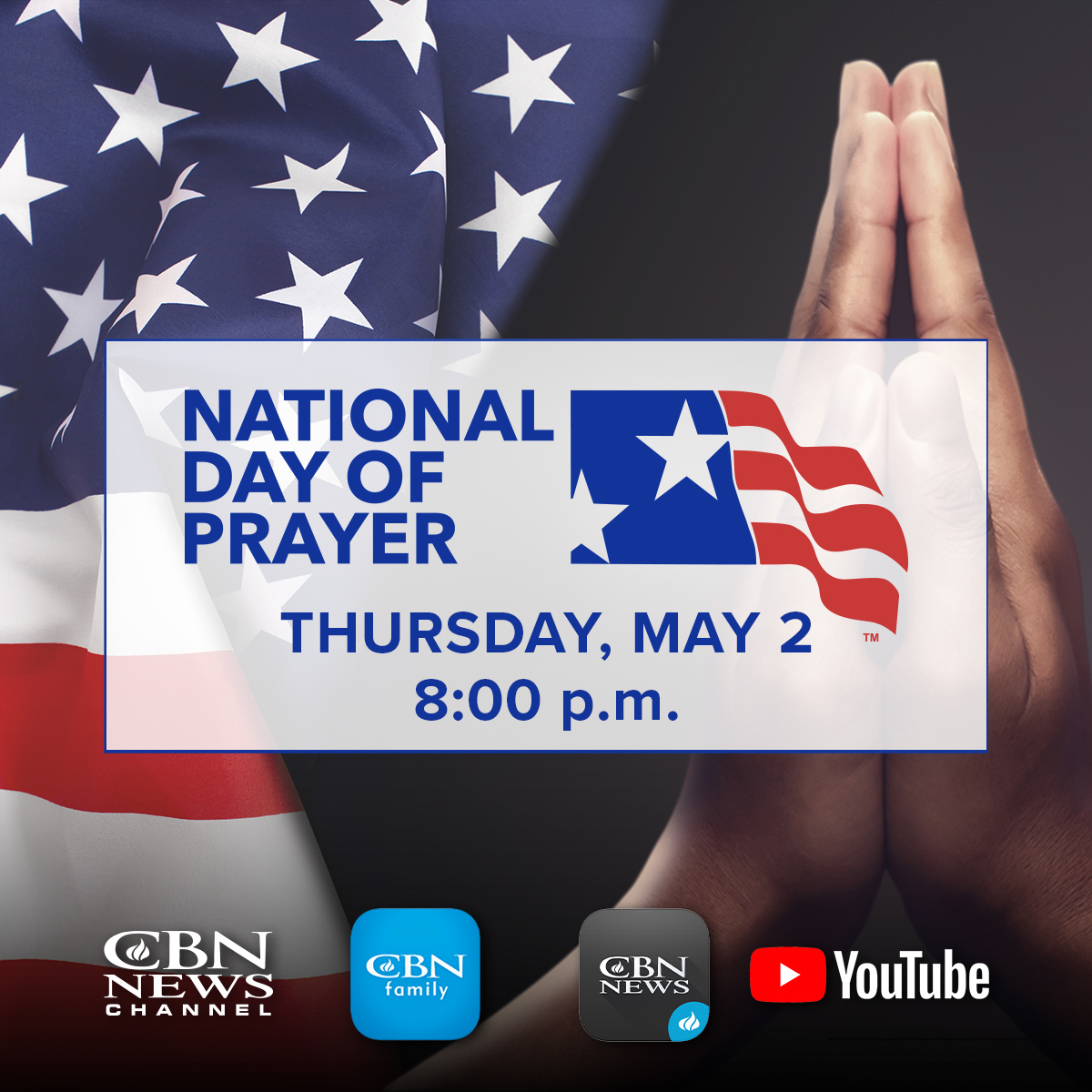 CBN News is hosting a live broadcast for the National Day of Prayer on Thursday, May 2 at 8 pm EST on the CBN News Channel, the CBN News YouTube (youtube.com/live/_z7gdJY_-…), and CBNNews.com.