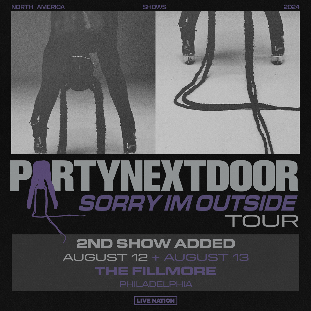 SECOND SHOW ADDED 📣 Due to popular demand, @partynextdoor will hit The Fillmore Philly on August 12 + 13! Presale is LIVE. Use Code: SOUNDCHECK 🎧 Tickets go on sale Friday, May 3 at 10AM. 🎫 livemu.sc/4b1TrVZ