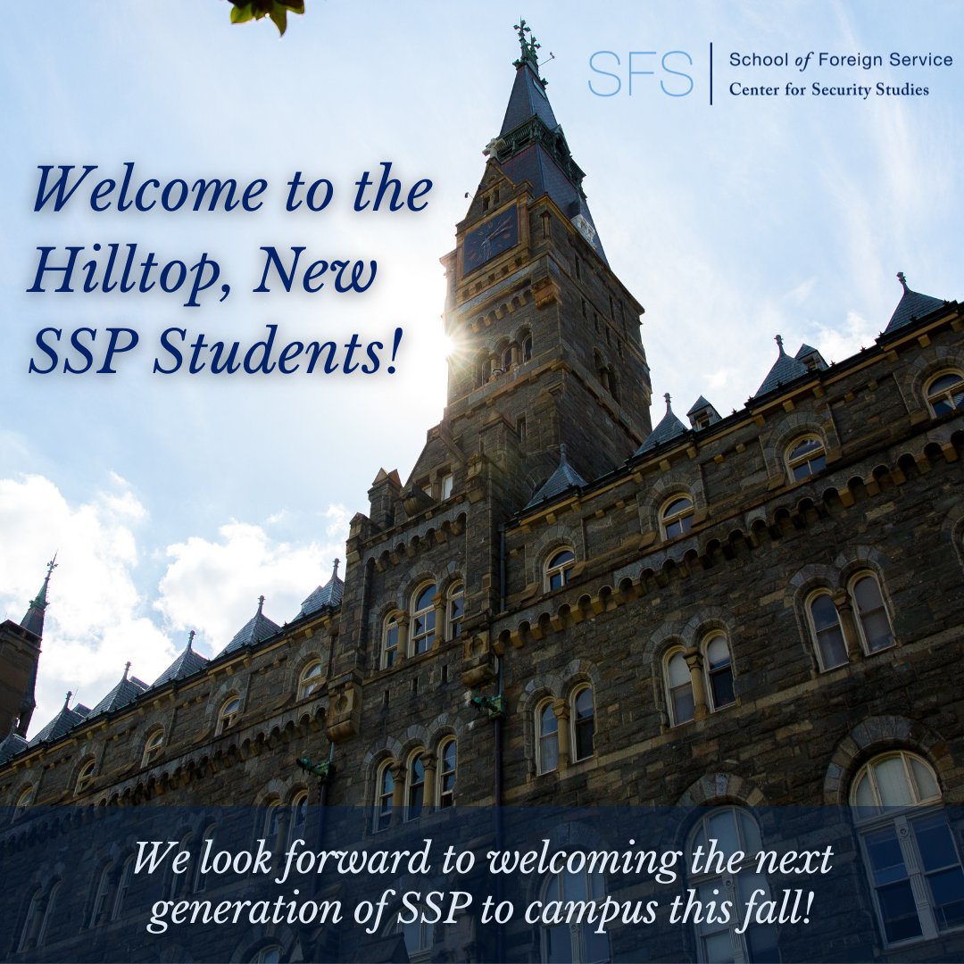 Welcome to the Hilltop, new Security Studies Program students!