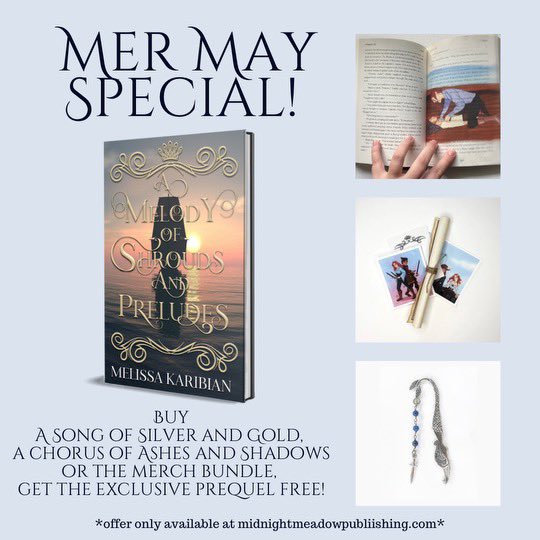 HAPPY MERMAY 🧜‍♀️ If you buy a copy of A SONG OF SILVER AND GOLD, A CHORUS OF ASHES AND SHADOWS, or a cute lil merch bundle… you get an exclusive copy of the prequel novella!! Not sold anywhere !!! See below for details