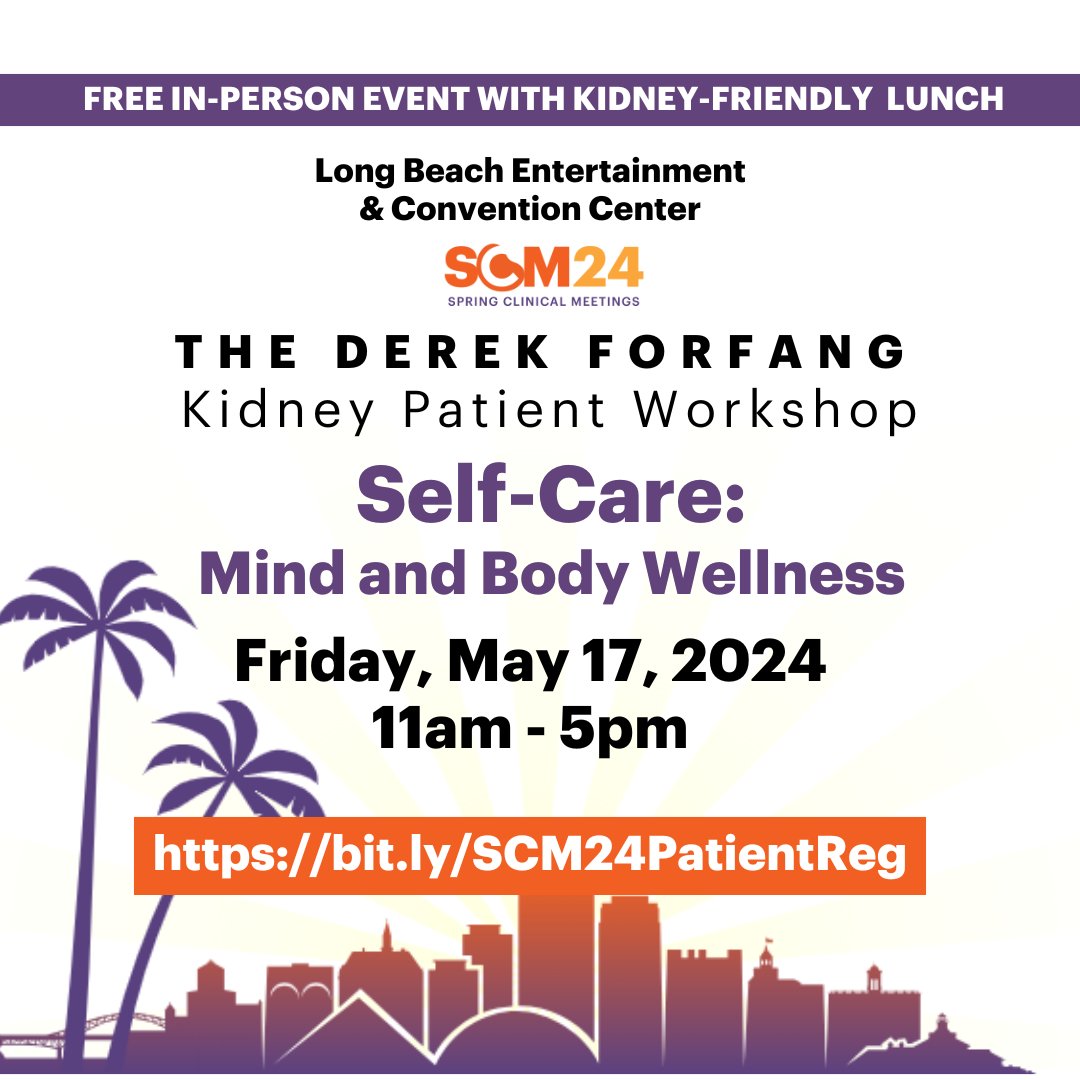 It's #MentalHealthAwarenessMonth and we're inviting you to join us at a free kidney patient workshop centered on self-care in Long Beach, CA! Register online: bit.ly/SCM24PatientReg