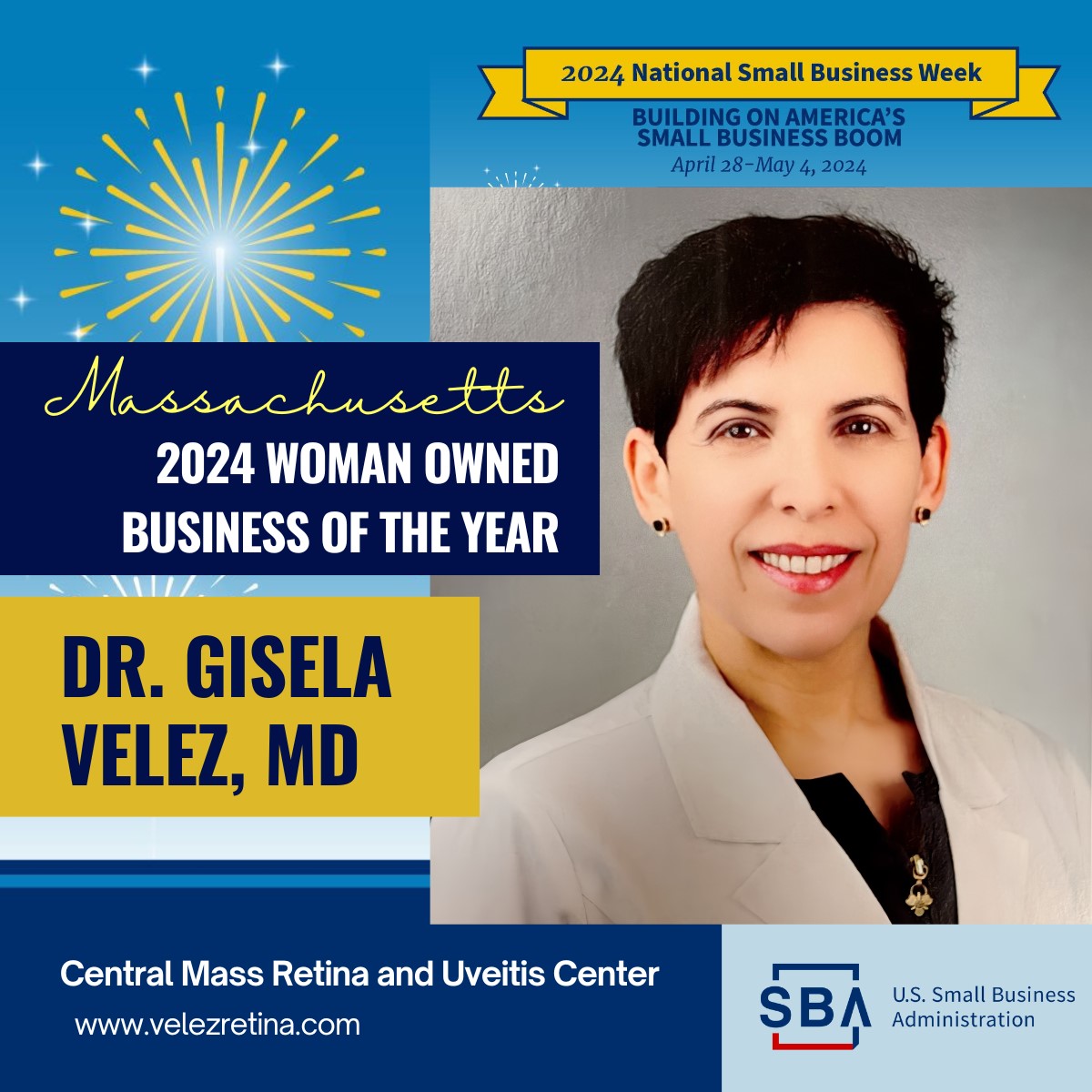 🏆 Congratulations! The 2024 #Massachusetts Woman Owned Business of the Year is Dr. Gisela Velez, Owner of Central Mass Retina and Uveitis Center #SmallBusinessWeek