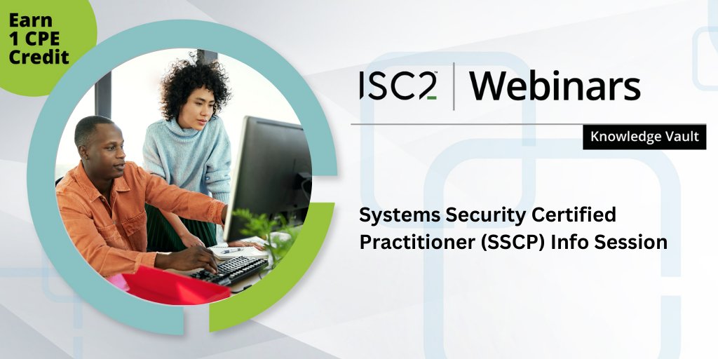 FREE webinar - Wednesday, May 8 at 1 pm ET Join moderator Brandon Dunlap and a panel of speakers including Mohamed Malki and Jon Sadowski for the Systems Security Certified Practitioner (#SSCP) Info Session webinar. Register Now: ow.ly/UmVG50Rmtp4