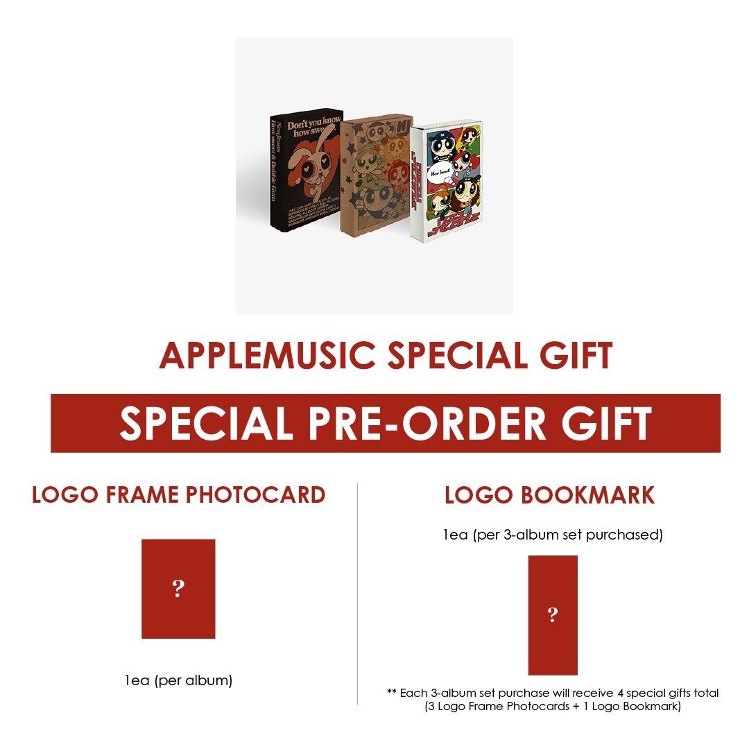 📣 PRE-ORDER: NEWJEANS DOUBLE SINGLE ALBUM - HOW SWEET (WEVERSE ALBUMS VER.) + APPLEMUSIC SPECIAL GIFT 📣

VERSIONS:
► A
► B
► C

🎁 SPECIAL GIFT 🎁:

⁃LOGO FRAME PHOTOCARD - 1ea (per album)
⁃LOGO BOOKMARK - 1ea (per 3-album set purchased)

** Each 3-album set purchase will…
