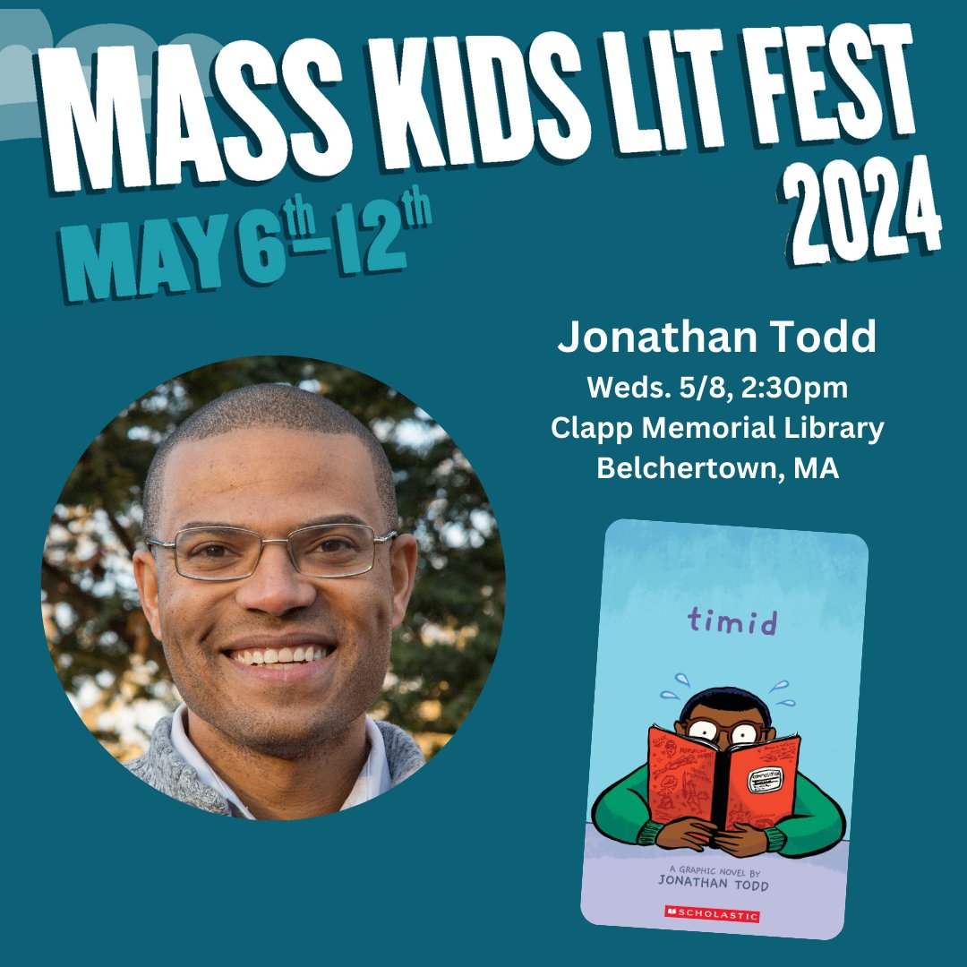 For #cartoonists, GR 3 - 6! A #MassKidsLitFest #comics workshop @ Clapp Memorial Library in #belchertownma w/ @jonathanjtodd, #author of TIMID (@GraphixBooks)! Register: ow.ly/ITTf50RsMVI #ChildrensBookWeek #CenterForTheBook @MassLibAssoc @mblclibraries @odysseybks