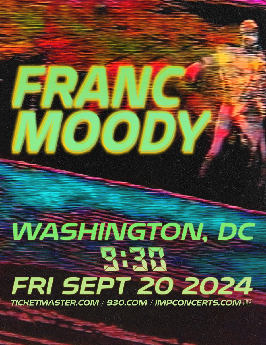 JUST ANNOUNCED: 9/20, @francmoody Tickets on sale Friday, May 3rd at 10AM at 930.com