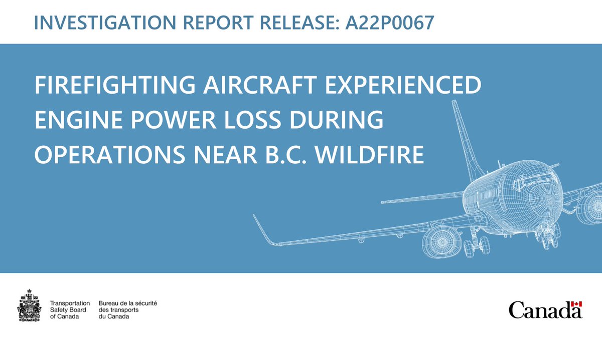 REPORT RELEASE: Firefighting aircraft forced to make #EmergencyLanding in trees near Connell Ridge wildfire, #BC (A22P0067). Learn what happened, and the risks involved when operating close to the ground: ow.ly/xGFT50RtAmR

#aviationsafety #firefighting #BCwildfires