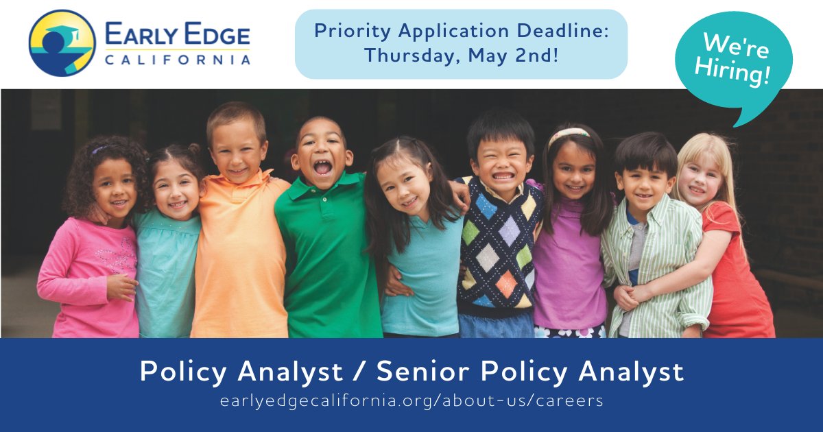 Priority application deadline: TOMORROW, 5/2! ⚠️ @EarlyEdgeCA is hiring a #PolicyAnalyst responsible for co-owning the #DLL portfolio & providing support on other policy areas (UPK/UTK implementation, #EarlyLearning workforce, & B-3 issues). Apply here: earlyedgecalifornia.org/about-us/caree…