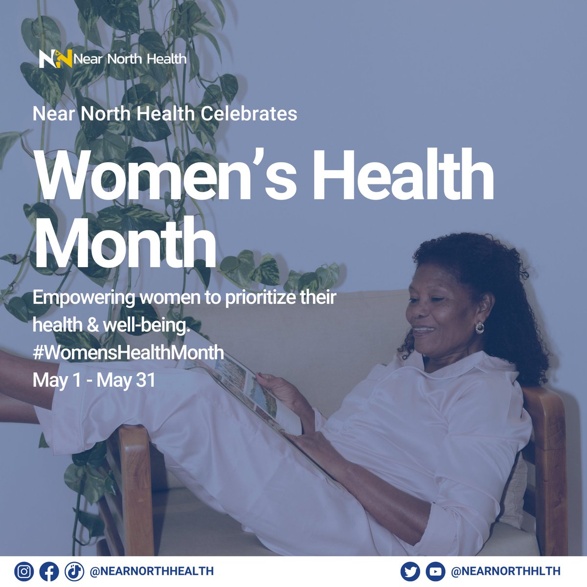 🌸 Celebrate Women's Health Month with us! 🌸 Throughout May, we're sharing tips & resources to empower women's wellness. From preventive care to mental health, join us in prioritizing your well-being. #WomensHealthMonth #HealthyWomen #NearNorthHealth #Empowerment