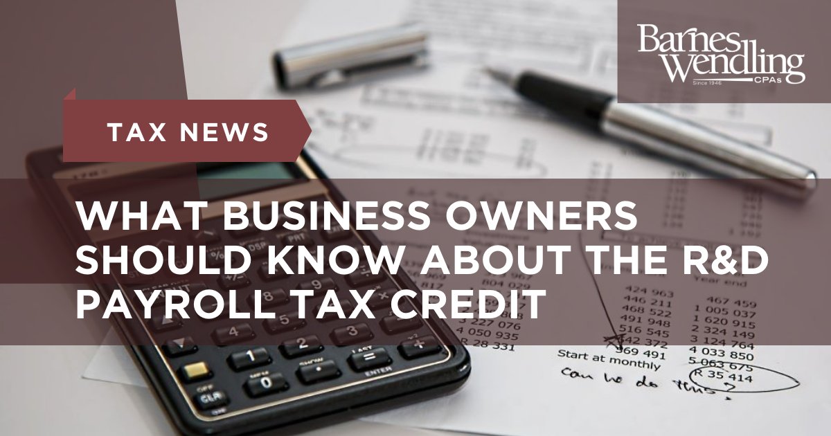 We've got all you need to know about recent changes to the R&D payroll tax credit, which can help business owners minimize tax burdens while continuing to improve and innovate in their respective fields.👇
hubs.li/Q02vKtBN0

#BarnesWendling #BusinessOwner #Tax #TaxCredit