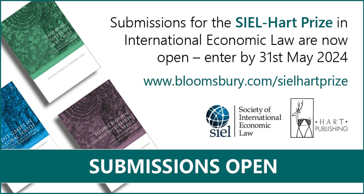 The SIEL-Hart Prize in International Economic Law is now accepting entries! Download the prize entry form at bit.ly/486m2qL

#InternationalEconomicLaw @sielnet @gabriellemarcea @Ortino_Federico @gregorycshaffer