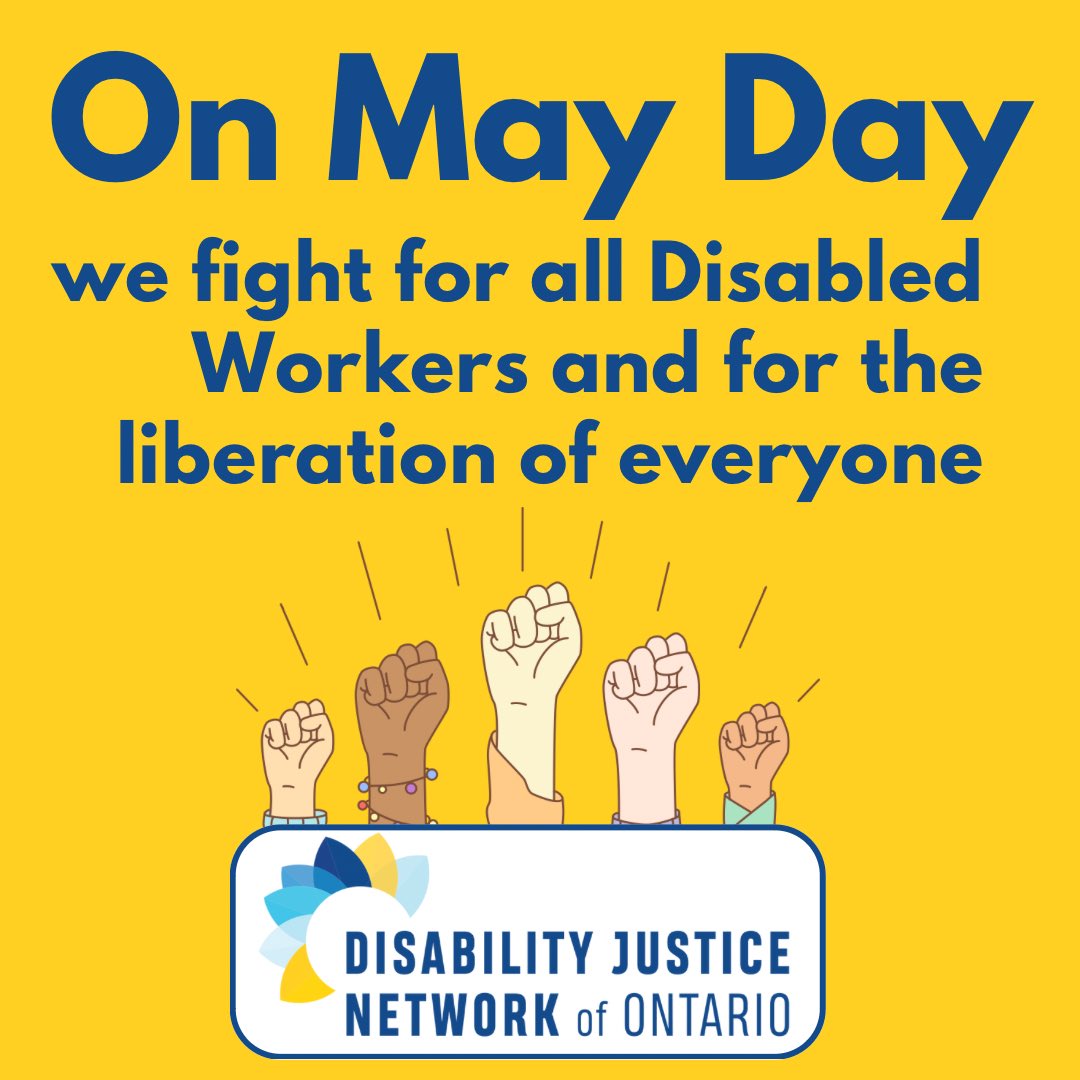 Friends, on May Day we fight for all Disabled Workers and for the liberation of everyone! Happy International Workers Day and solidarity from us here at DJNO.