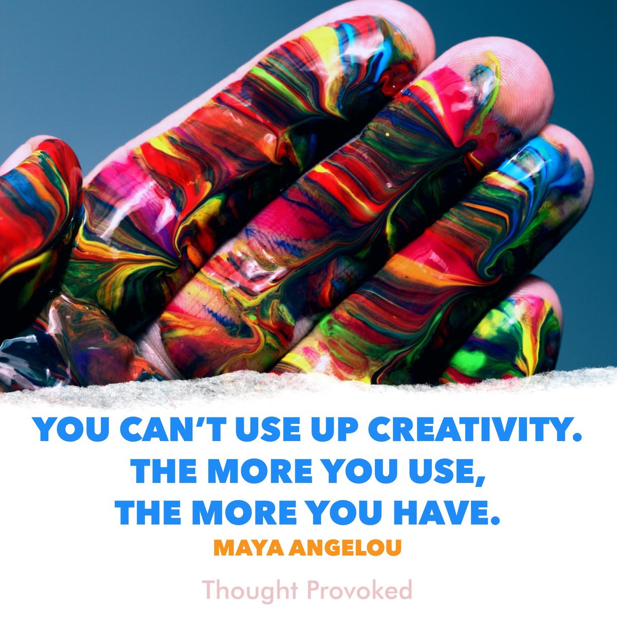 You can't use up creativity! #quote #IQRTG