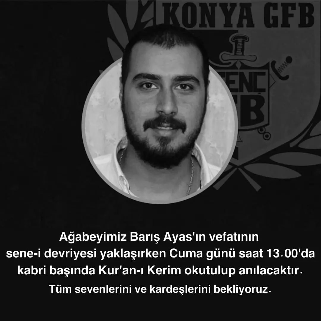 Ağabeyimiz Barış Ayas'ın vefatının sene-i devriyesi yaklaşırken cuma günü saat 13.00'da kabri başında Kur'an-ı Kerim okutulup anılacaktır.
Tüm sevenlerini ve kardeşlerini bekliyoruz.
