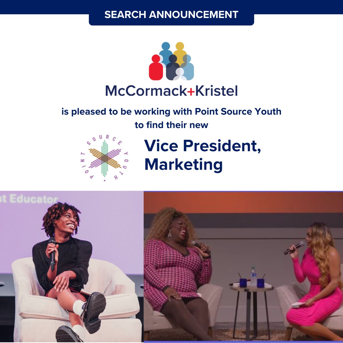 We are pleased to announce our new search for the Vice President, Marketing for Point Source Youth!

mccormackkristel.com/current-search…

#executiverecruiting #nonprofitrecruiting #mccormackkristel #nonprofitjobs #executiveleadership #nonprofitleadership