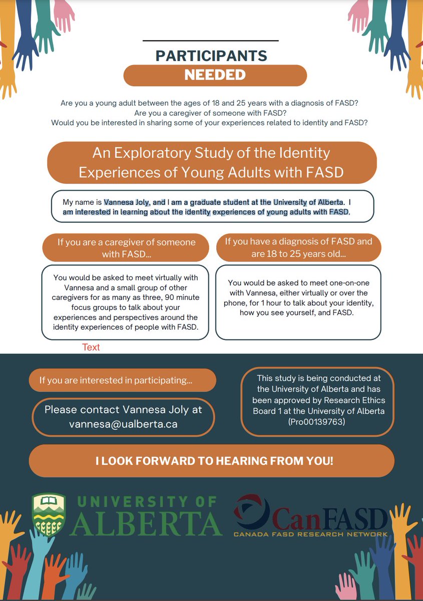 Are you a young adult (aged 18 to 25) with a diagnosis of FASD or a caregiver of someone with FASD?

Vannesa Joly (University of Alberta) is interested in learning about the identity experiences of young adults with FASD. 

Learn more and participate: ow.ly/5oLP50RtZHE