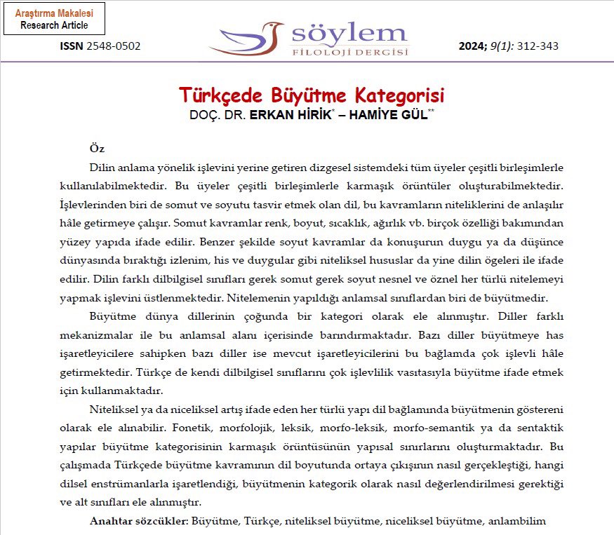 Yeni yayın:

Türkçede Büyütme Kategorisi

Söylem Filoloji Dergi ekibine sonsuz teşekkürler. 

Tam metin için:

dergipark.org.tr/tr/download/ar…