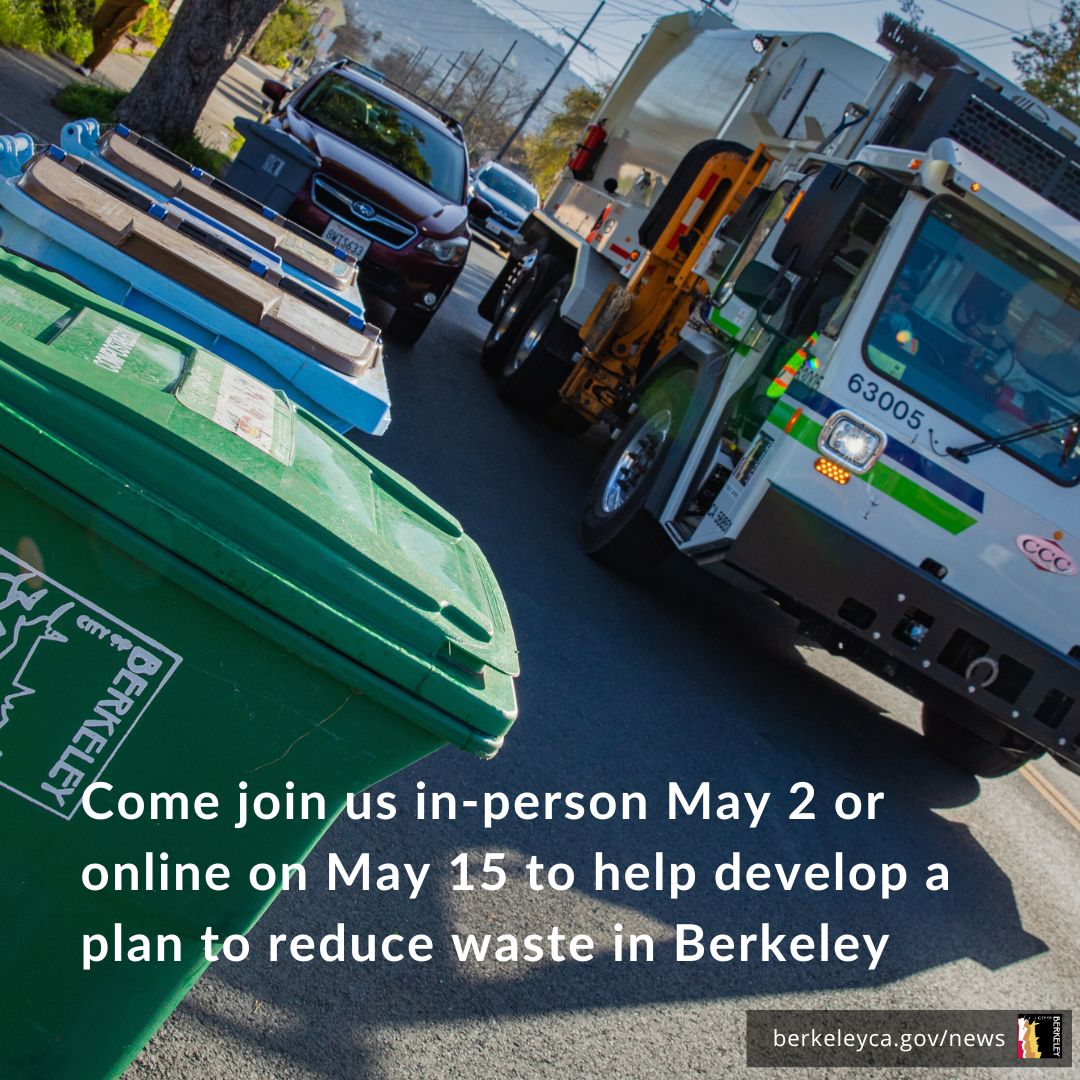 Join us in person on May 2 at 6pm for updates on Berkeley's draft plan to reduce waste: berkeleyca.gov/community-recr… ♻️ Share your ideas for enhancing recycling, reuse, and compost programs at our May 2 or virtual May 15 meetings: berkeleyca.gov/community-recr…