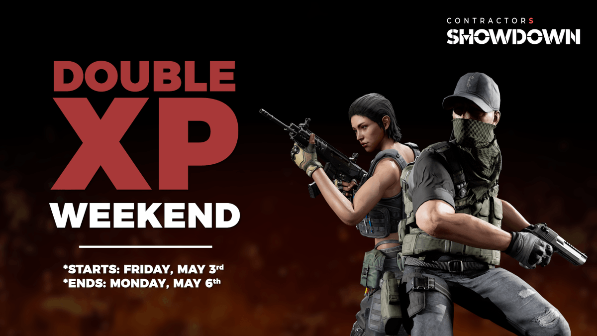 🎉To celebrate the launch of Contractors Showdown, we are happy to announce a double XP event this weekend, don't miss out on the opportunity to level up fast and boost your progress! ✊Spread the word and rally your squad, prepare for the ultimate showdown! ⏰*Start Time:…
