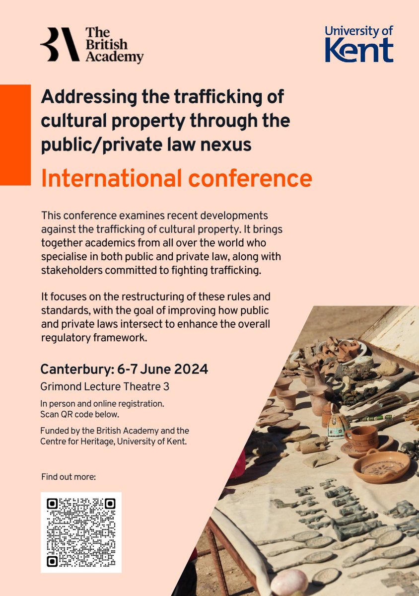 Addressing the trafficking of cultural property through the public/private law nexus Thursday 6 & Friday 7 June 2024 In person Canterbury, UK or online Register: thebritishacademy.ac.uk/events/british… The illegal buying & selling of cultural property & the commercialisation of the past