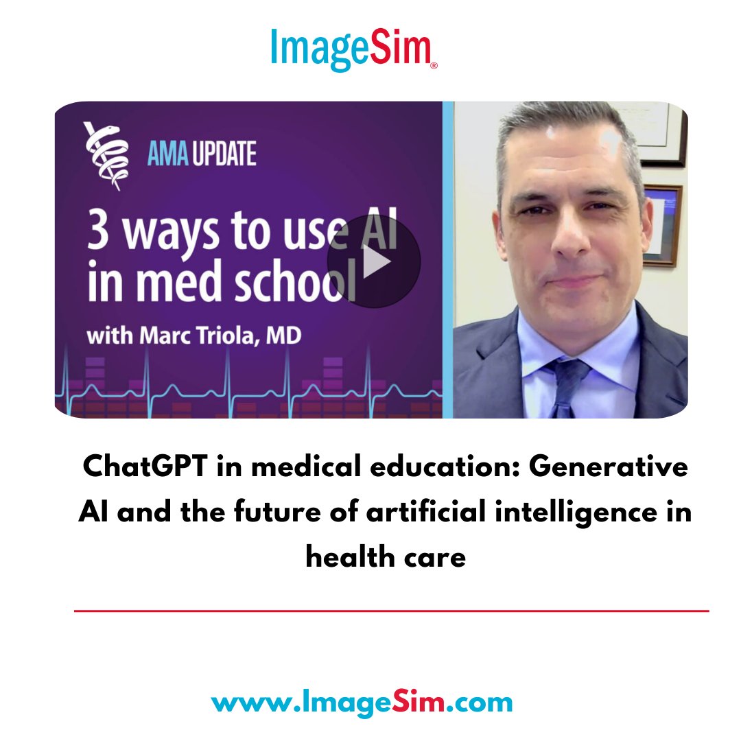 🌐ImageSim.com

Exploring the role of ChatGPT and generative AI in advancing medical education and healthcare innovation.
ama-assn.org/practice-manag…

#ImageSim #cme #medicalresearch #podcast #ai #medicaleducation #patient #healthcare #clinicians #healthcareprofessionals