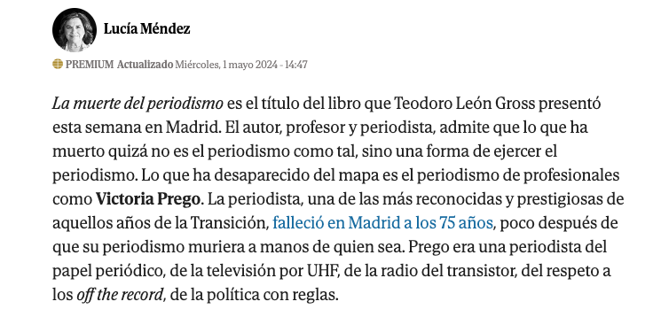 Una referencia triste de @LuciaMendezEM a 'La muerte del periodismo' (@EdicionesDeusto) en la muerte de Victoria Prego. Con gratitud y condolencias...