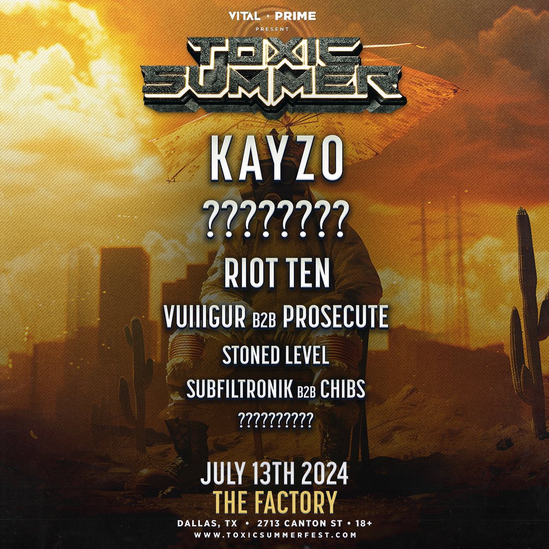 YOUR PHASE 1 LINEUP FOR #TOXICSUMMER IS HERE! 🤘🏼 Ft. @KayzoMusic + @RiotTenMusic + @Vulllgur b2b @prosecutemusic + @StonedLevel + @SUBZMUSIK b2b @Chibsdubstep 🔥😈🔥 July 13th at The Factory in Deep Ellum Tickets at: fullgrindtexas.com