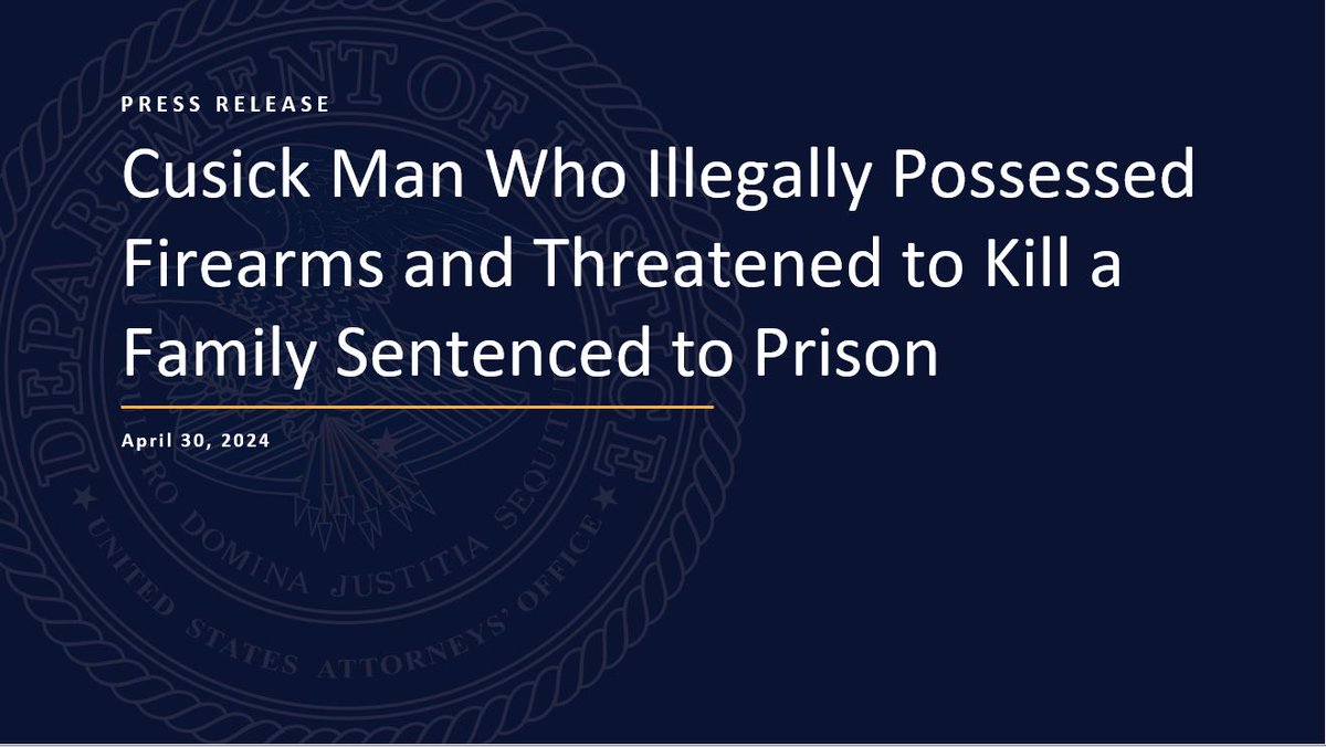 Cusick Man Who Illegally Possessed Firearms and Threatened to Kill a Family Sentenced to Prison justice.gov/usao-edwa/pr/c… @USAttyWaldref @ATF_Seattle @PendOreilleSher