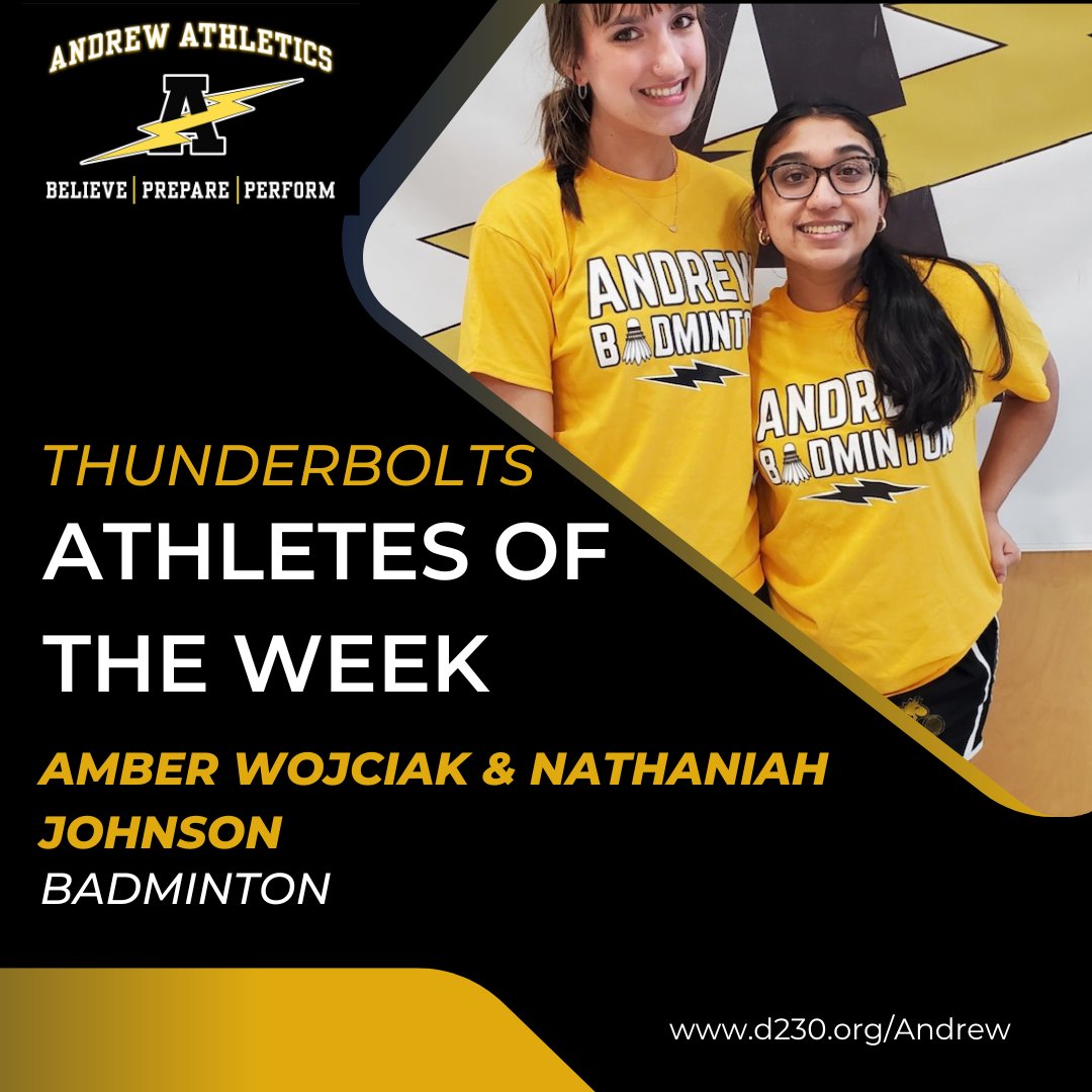 The Andrew Athletes of the Week are Amber Wojciak & Nathaniah Johnson from @vjabadminton The # 2 Doubles Team of Nathaniah Johnson & Amber Wojciak upset the # 1 seed at the SWSC Invite to earn All-Conference & lead the T-Bolts to the SWSC Red title Congrats Amber & Nathaniah!