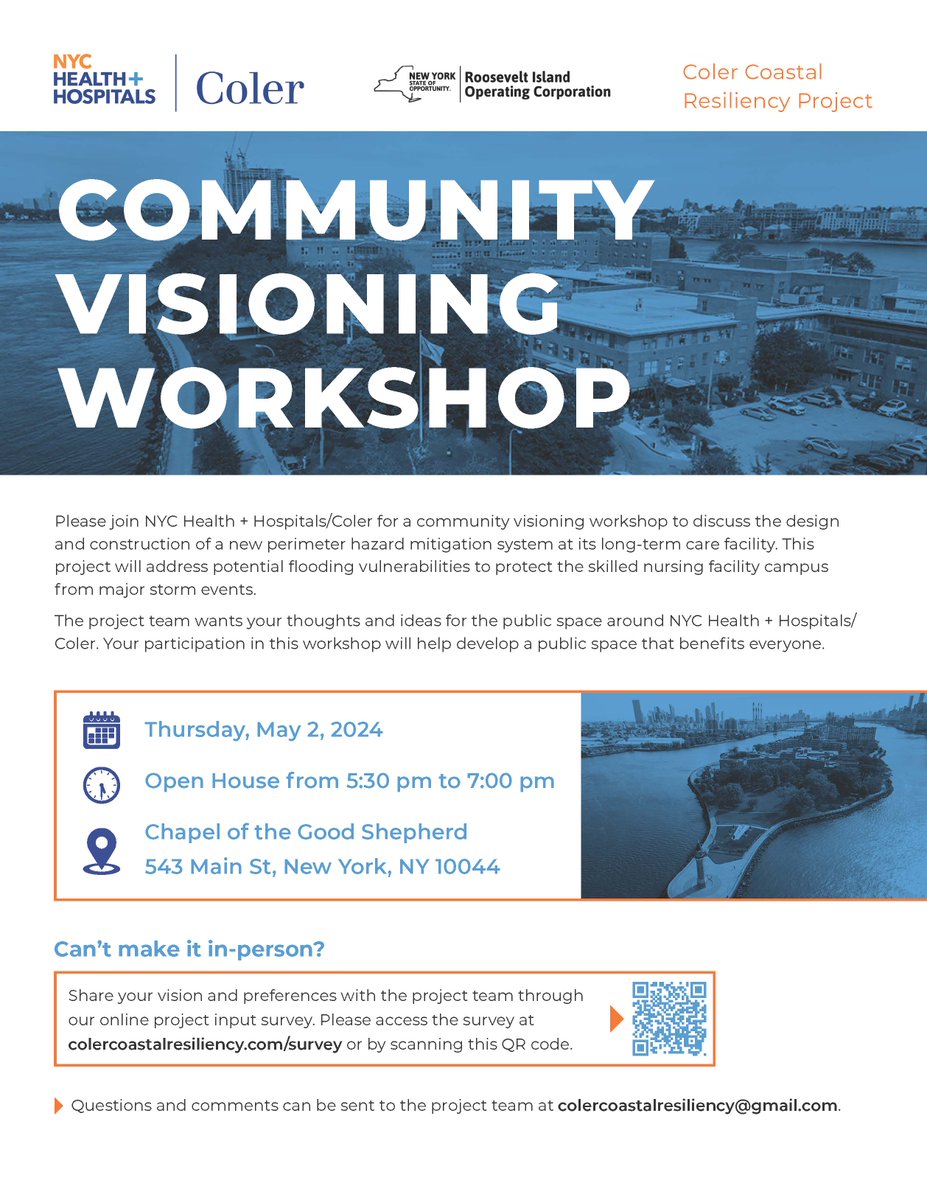 Please join NYC Health + Hospitals/Coler for a community visioning workshop to discuss the design and construction of a new perimeter hazard mitigation system at its long-term care facility this Thursday, May 2nd at Good Shepherd Chapel (details in image):