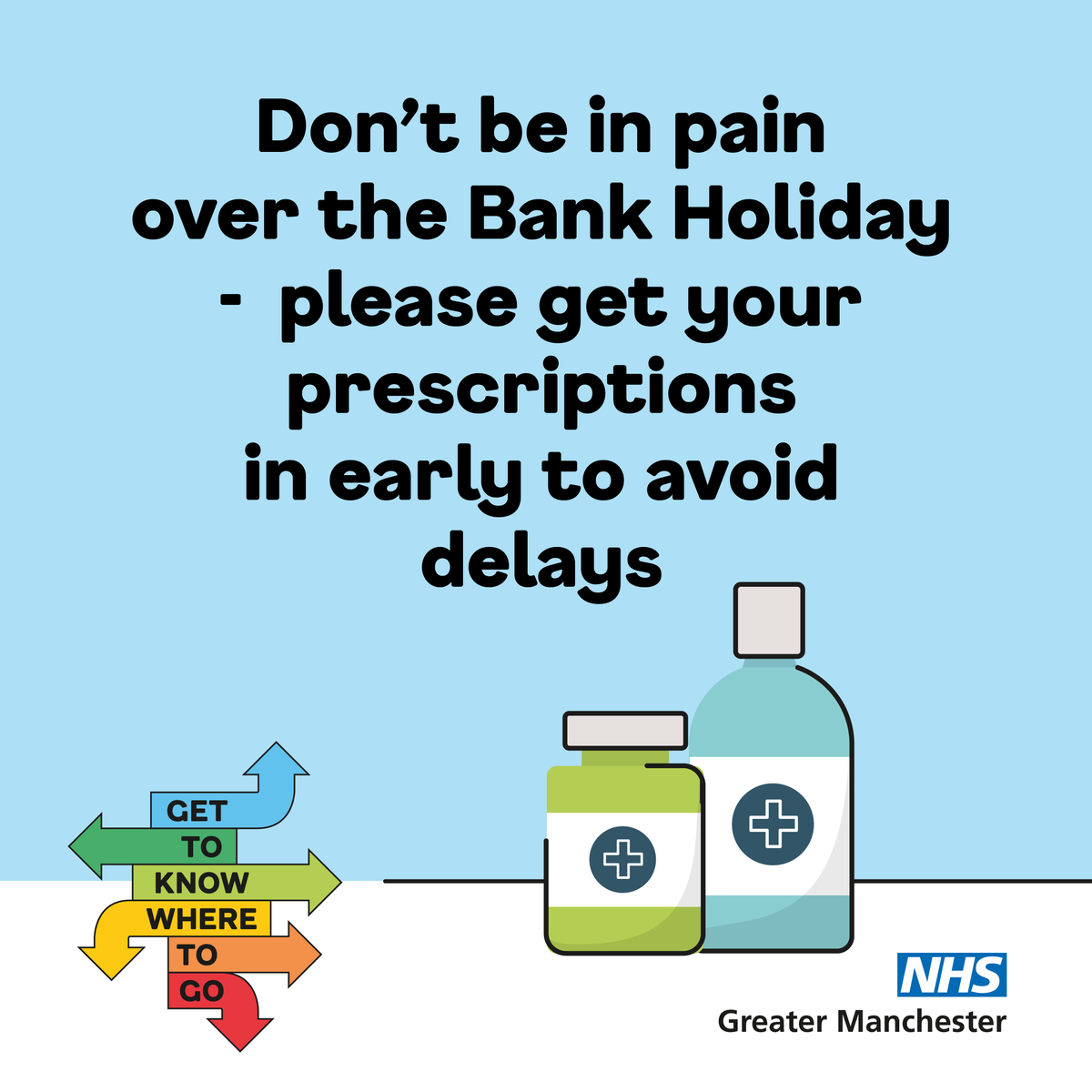 It's not long until the #bankholidayweekend Order your prescriptions in plenty of time so you can enjoy the long weekend and remember, some pharmacies might have different opening hours: gmintegratedcare.org.uk/bankholidaypha… #GTKWTG