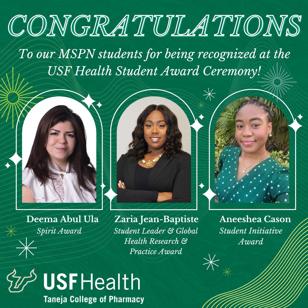 Celebrating our MSPN students for their recognition at the USF Health Student Award ceremony! Congrats to Deema, Zaria, and Aneeshea for their awards! Thank you for your continued dedication to TCOP & the greater USF community!