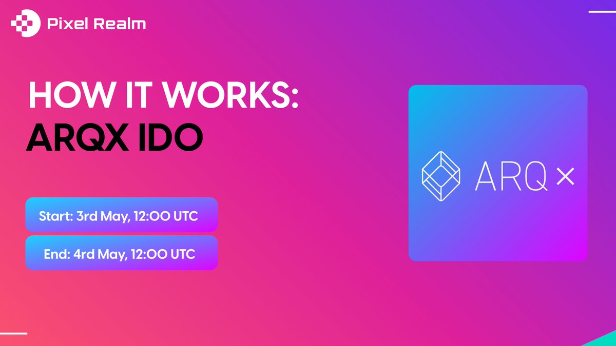 🙌 @ARQxAI IDO on PixelRealm: How it Works 🙌 We're excited to announce that ARQX will #IDO on PixelRealm! 🗓 3 May, 12:00 UTC About ARQX ▼ TOKEN POWERING AI JEWELRY DESIGN ▼ 🤖💎 An explosive new shopping experience, turning AI-designed jewelry into real-life luxury items.…