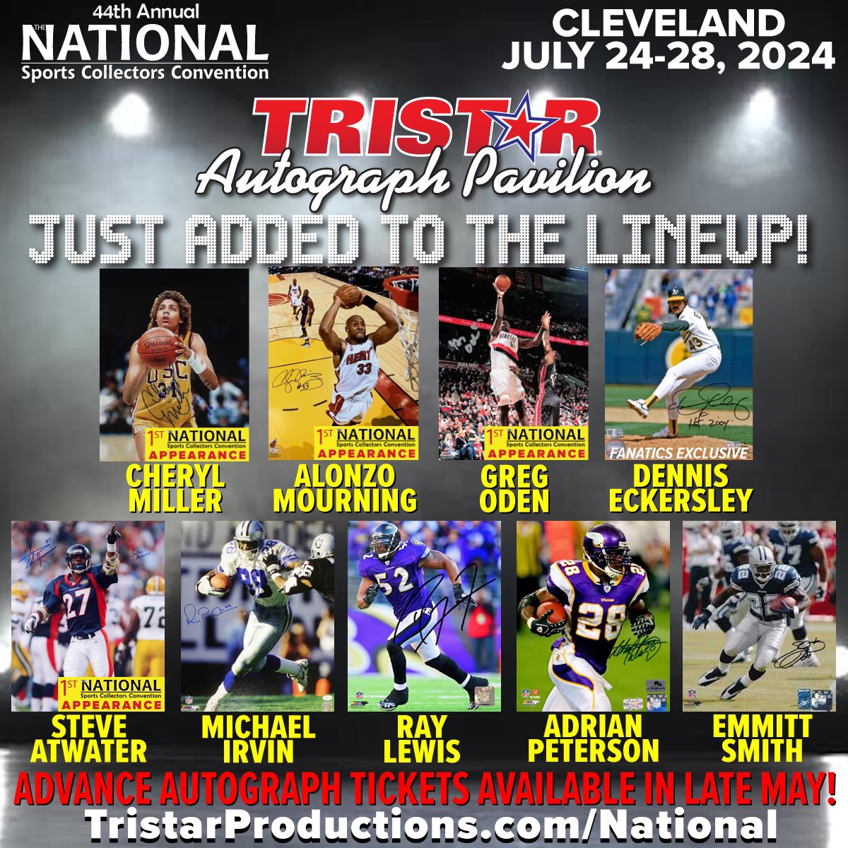 🚨 Special Announcement!   9️⃣ Celebrities Added to the TRISTAR Autograph Pavilion Lineup at the 44th National Sports Collectors Convention (July 24-28 at the I-X Center in Cleveland)! Advance autograph tickets available in late May! tristarproductions.com/National/