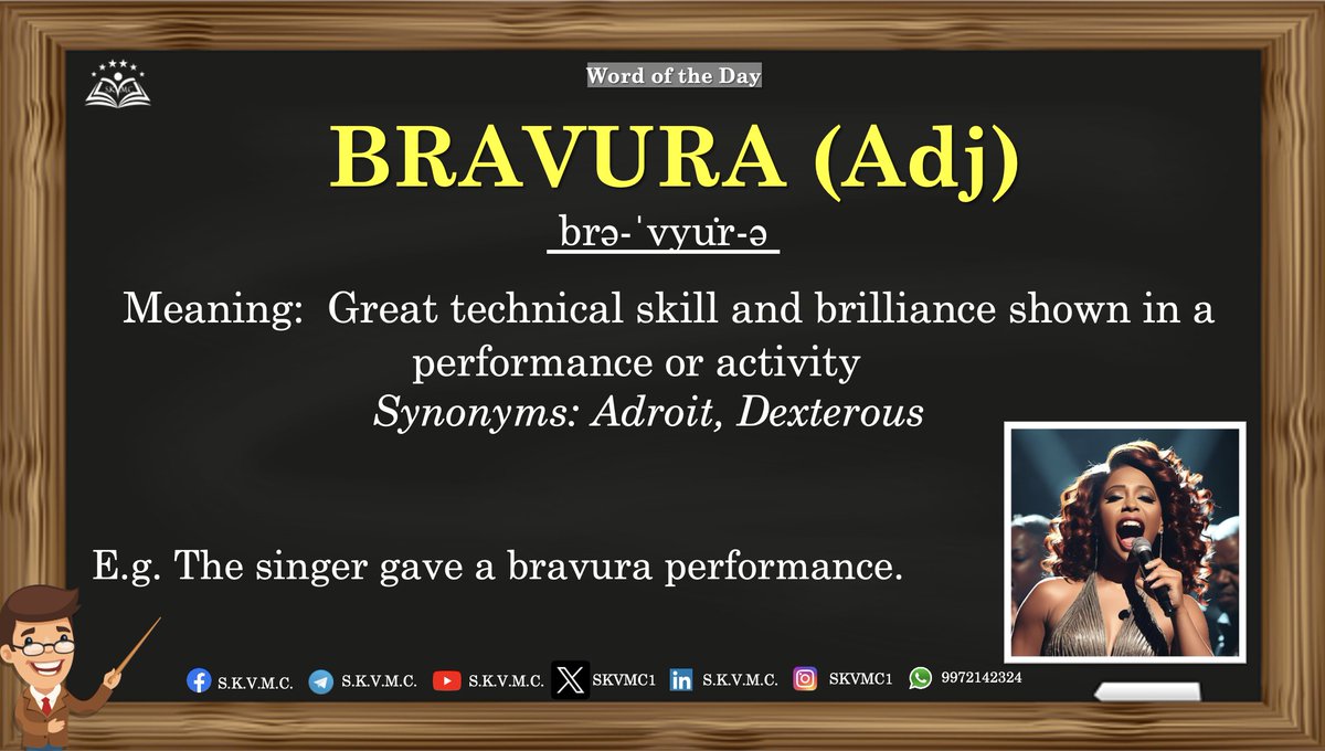 Follow @skvmc1 for the words based on newspaper editorials, famous magazines & competitive exams. #vocabulary #daily #english #englishcourse #vocab #thehindu #vocabularywords #idioms #phrase #bravura #skill #adroit #dexterous
